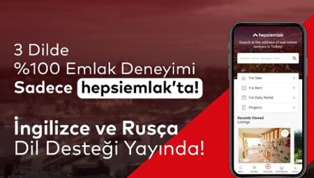 Türkiye’de Yüzde100 Rusça ve İngilizce Emlak Arama Deneyiminin Adresi: hepsiemlak