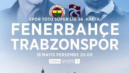 Fenerbahçe-Trabzonspor derbisinin heyecanı beIN SPORTS ekranlarında